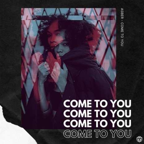 Come To You | Boomplay Music