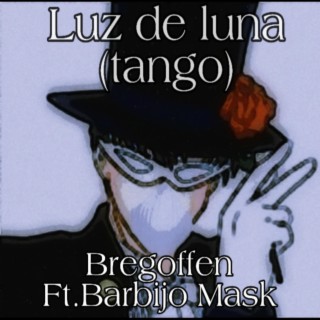 Luz De Luna (Tango Version)