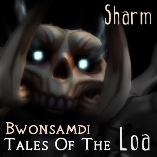 Tales of the Loa (Bwonsamdi)