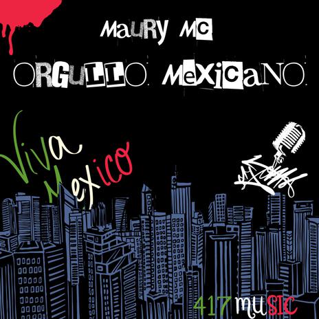 Orgullo Mexicano | Boomplay Music