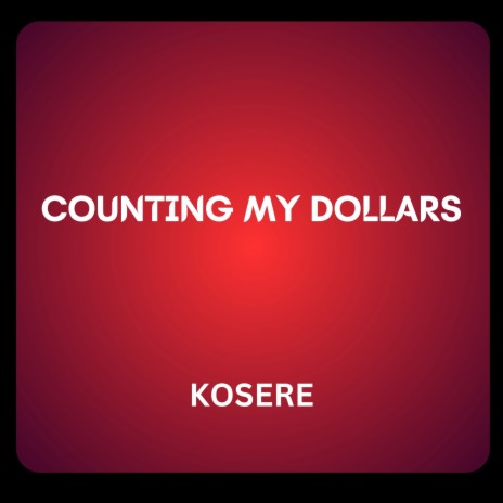 Counting My Dollar (Speed Up) | Boomplay Music