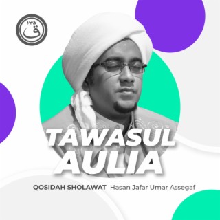 Qosidah Tawasul Aulia Allah