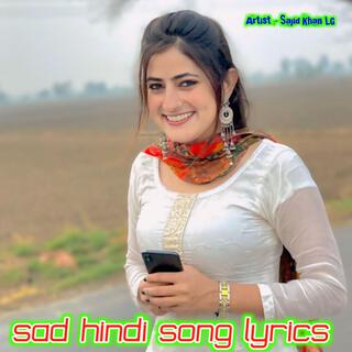 Sad Hindi song lyrics