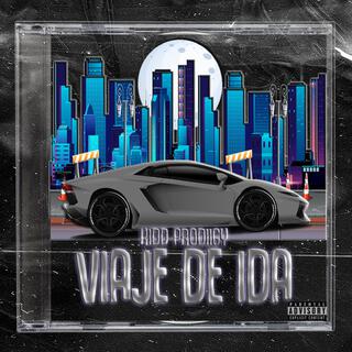 VIAJE DE IDA lyrics | Boomplay Music