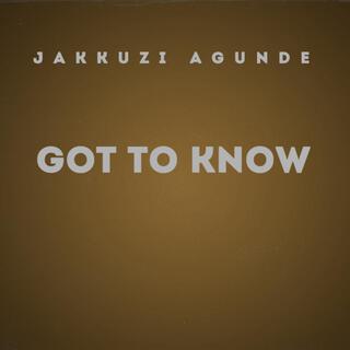 Got To Know EP