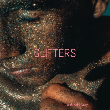 Glitters | Boomplay Music