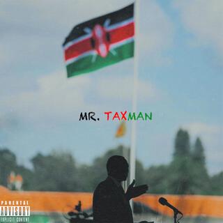 Mr. Taxman lyrics | Boomplay Music