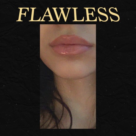 Flawless | Boomplay Music