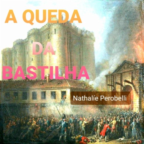 A Queda da Bastilha