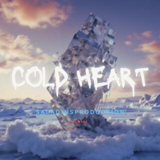 Cold Heart (Remake)