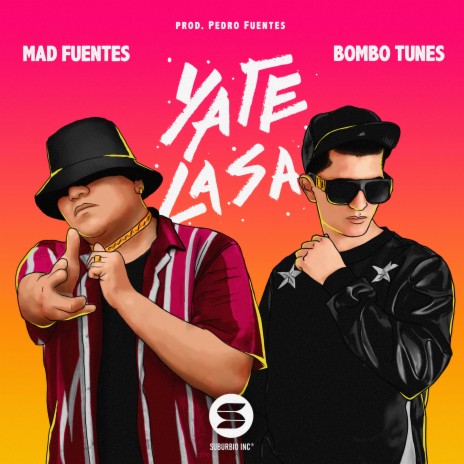 Ya Te la Sa ft. DJ Pedro Fuentes & Bombotunes | Boomplay Music