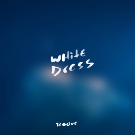 White dress | Boomplay Music