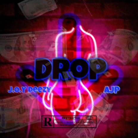 Drop ft. AJP