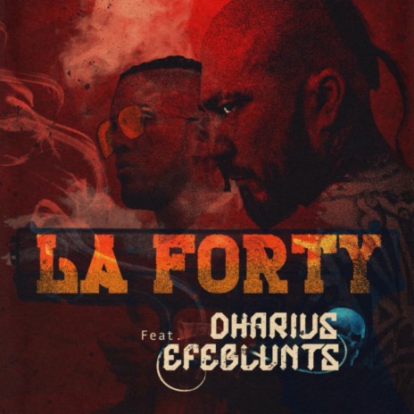 La Forty (feat. Efeblunts) | Boomplay Music