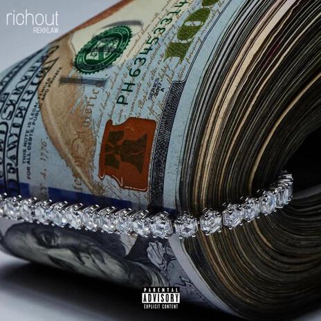 RICHOUT | Boomplay Music