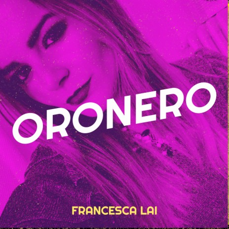 Oronero | Boomplay Music