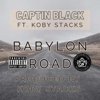 Babylon Road ft. Koby Stacks lyrics | Boomplay Music