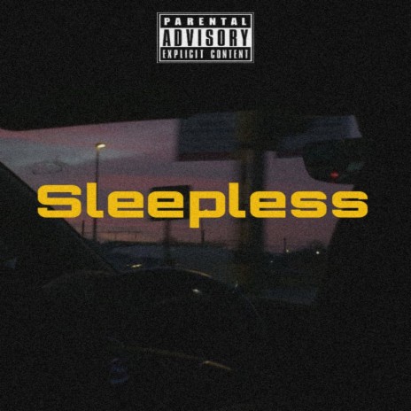 Sleepless (Freestyle) | Boomplay Music