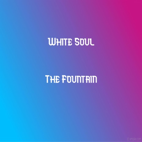 The Fountain | Boomplay Music