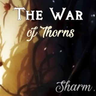 The War of Thorns