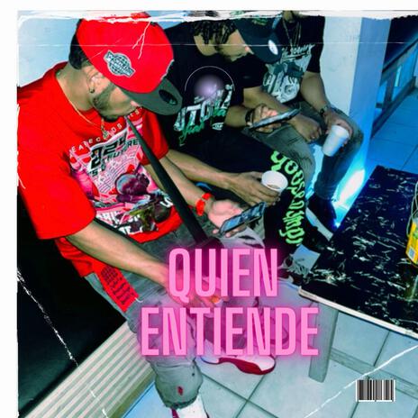 Quien entiende | Boomplay Music