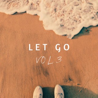 Let Go Vol.3