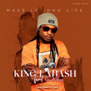 Make It Inna Life (Single)