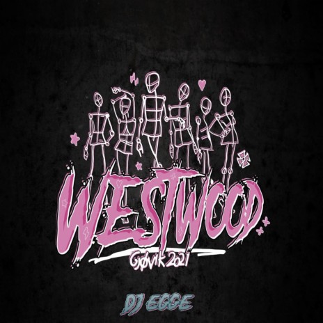 Westwood 2021 | Boomplay Music