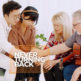 Never Turning Back | Sẽ Không Xa Rời Ngài