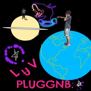 we <3 pluggnb