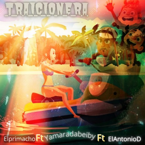 Traicionera ft. El Primacho & ElAntonioD | Boomplay Music