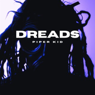 Dreads