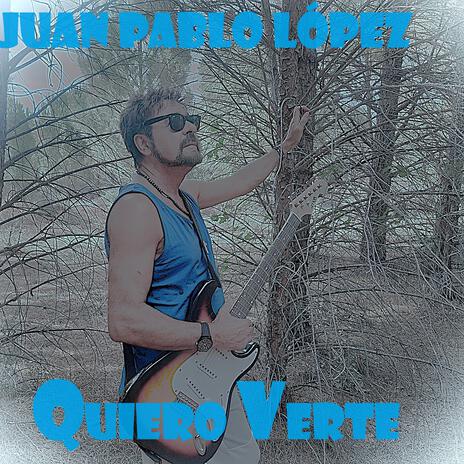 QUIERO VERTE | Boomplay Music