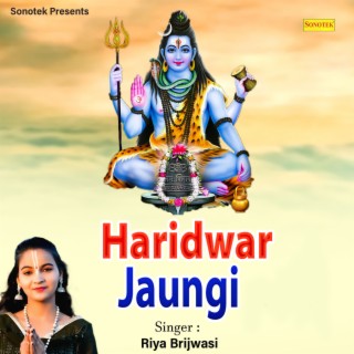 Haridwar Jaungi