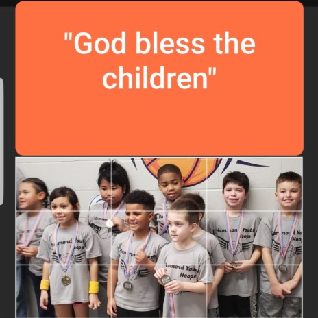 God bless the Children