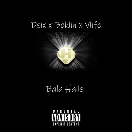 Bala Halls ft. Beklin & Vlife | Boomplay Music