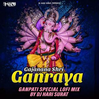 Gajanana Shri Ganraya (Ganpati Lofi Mix) (Slowed + Reverb)
