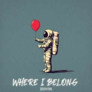 Where I Belong