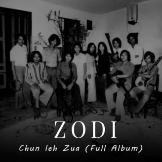 ZODI Chun Leh Zua (Full Album)