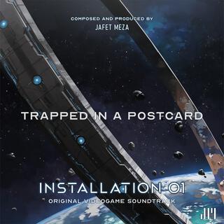 Trapped In a Postcard (Installation 01 Original Game Soundtrack)