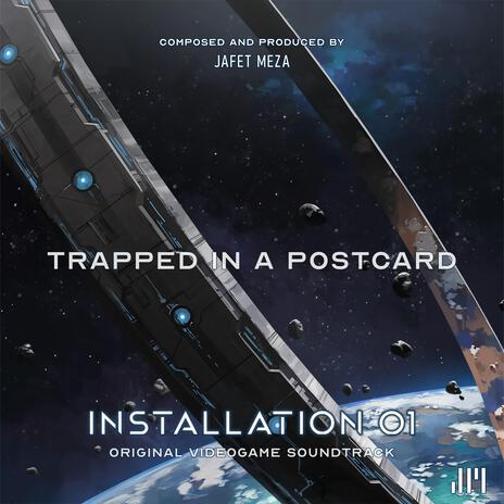 Trapped In a Postcard (Installation 01 Original Game Soundtrack) | Boomplay Music