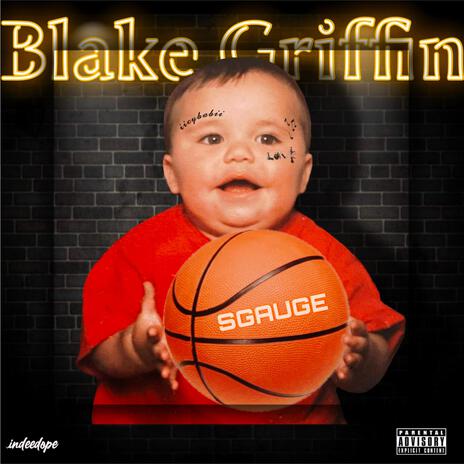 BLAKE GRIFFIN | Boomplay Music