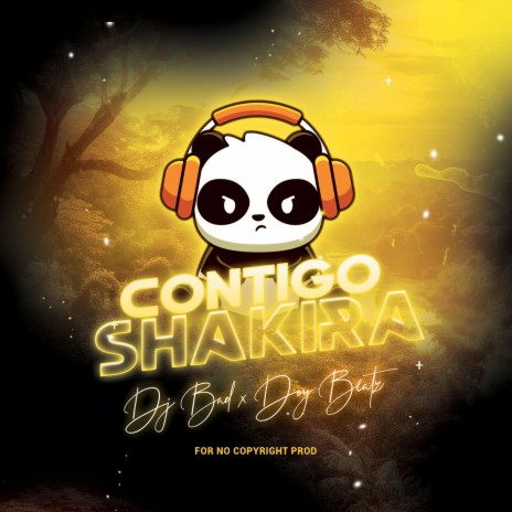 Contigo Shakira ft. DJ Bad & Doy Beatz | Boomplay Music