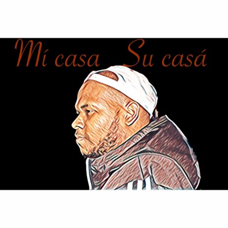 MI CASA SU CASA | Boomplay Music