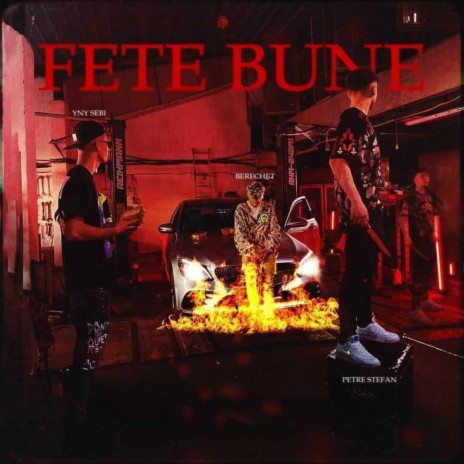 Fete Bune (feat. Petre Stefan & Yny Sebi)