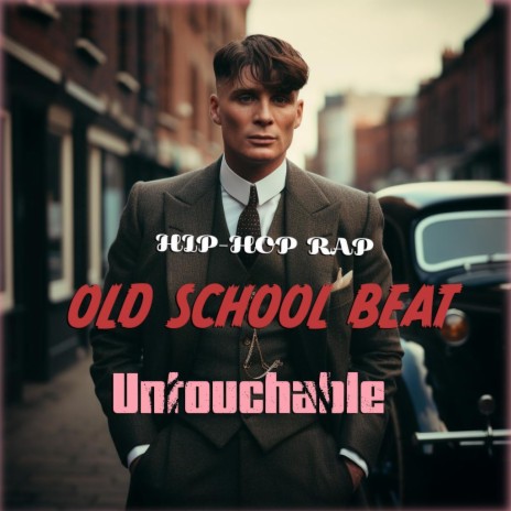 Untouchable (Old School Beat Instrumental)