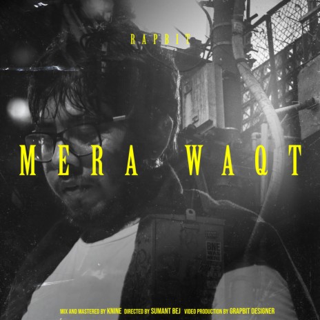 Mera Waqt | Boomplay Music
