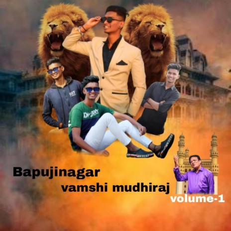 Bapujinagar Vamshi Mudhiraj Volume 1