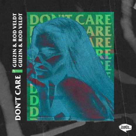 Don't Care ft. Rod Veldt | Boomplay Music