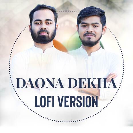 Daona Dekha (Lofi Version) ft. Rifat